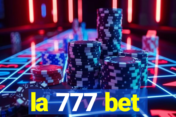 la 777 bet